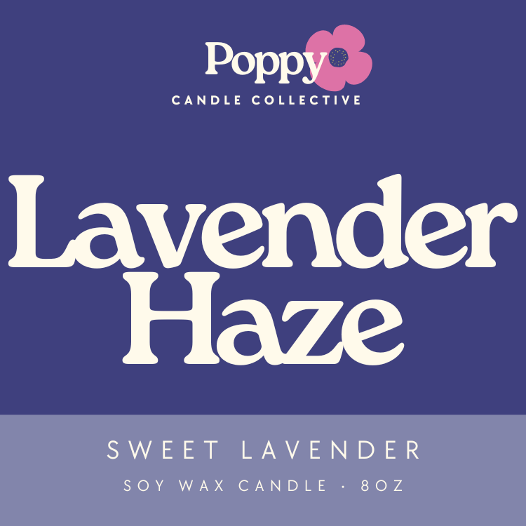 Lavender Haze • Sweet Lavender Candle